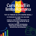 Curs Resell pentru incepatori in limba Romana